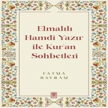 Senka Elmalılı Hamdi Yazır ile Kur'an Sohbetleri