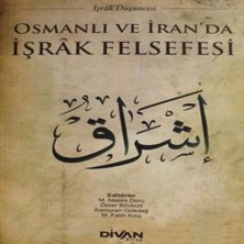 Senka Osmanlı ve Iranda Işrak Felsefesi