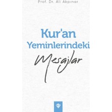 Kur’an Yeminlerindeki Mesajlar