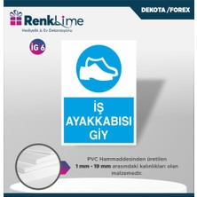 Asa Store Uyarı Ikaz Levhası - Iş Ayakkabısı Giy