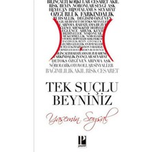 Tek Suçlu Beyniniz