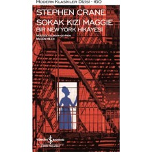 Sokak Kızı Maggie Bir New York Hikayesi - Modern Klasikler Dizisi