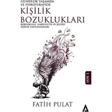 Gündelik Hayatta ve Psikoterapide Kişilik Bozuklukları