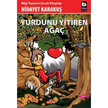 Yurdunu Yitiren Ağaç