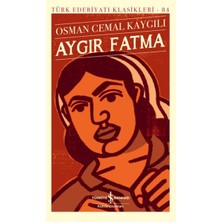 Aygır Fatma - Türk Edebiyatı Klasikleri