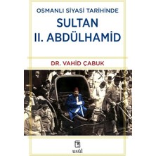 Osmanlı Siyasi Tarihinde Sultan Iı. Abdülhamid