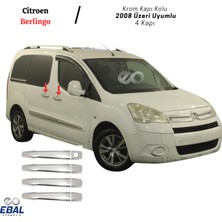 Ebal Oto Citroen Berlingo Krom Kapı Kolu 4 Kapı 2008-2018 Paslanmaz Çelik