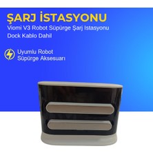 Ümit Maker Viomi V3 Robot Süpürge Şarj Istasyonu Dock Kablo Dahil
