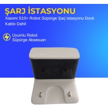 Ümit Maker Xiaomi S10+ Robot Süpürge Şarj istasyonu Dock Kablo Dahil