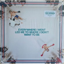 SoundBox Tom Grennan - Everywhere I Went, LED Me To Where I Dıd - 1 Plak