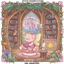 M&H Coloring Ayıcık Peri Masalları - 21X21 cm Boyama Kitabı Çocuk ve Yetişkinler Için