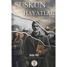 Yazar Ağacı Yayınevi Suskun Hayatlar