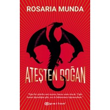 Epsilon Yayınevi Ateşten Doğan - Rosaria Munda