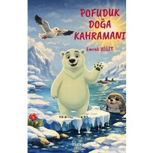 Runa Yayınevi Pofuduk Doğa Kahramanı