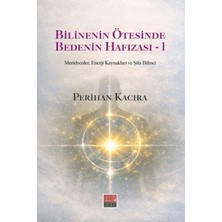 Maarif Mektepleri Bilinenin Ötesinde Bedenin Hafızası - 1