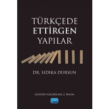 Nobel Akademik Yayıncılık Türkçede Ettirgen Yapılar