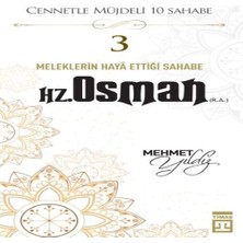 Senka Cennetle Müjdeli 10 Sahabe - 3 Hz. Osman (R.a.)