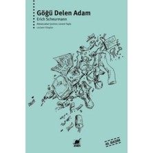 Senka Göğü Delen Adam