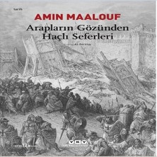 Senka Arapların Gözünden Haçlı Seferleri