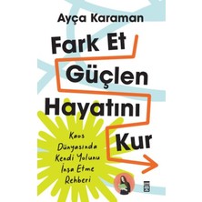 Senka Fark Et, Güçlen, Hayatını Kur