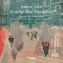 Senka Garip Bir Tesadüf - Vakit'teki Hikâyeler
