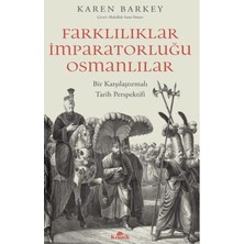Senka Farklılıklar Imparatorluğu Osmanlılar