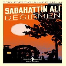Senka Değirmen - Türk Edebiyatı Klasikleri
