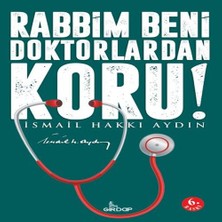 Senka Rabbim Beni Doktorlardan Koru!