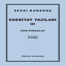 Senka Edebiyat Yazıları 3 - Eğik Ehramlar