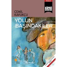 Senka Yolun Başındakiler