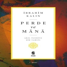 Senka Perde ve Mana - Akıl Üzerine Bir Tahlil
