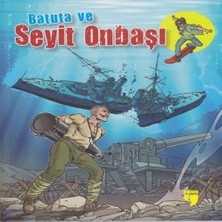 Senka Batuta ve Seyit Onbaşı