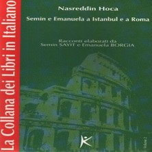 Senka Nasreddin Ha Semin E Emanuela A Istanbul E A Roma La Collana Dei Libri In Italiano Volume 2