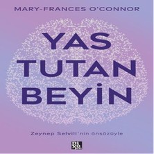 Yas Tutan Beyin