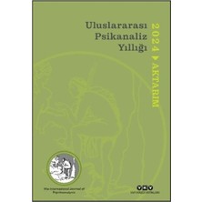 Uluslararası Psikanaliz Yıllığı 2024