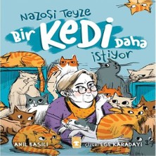 Senka Nazoşi Teyze Bir Kedi Daha Istiyor