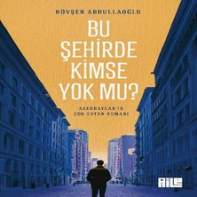 Bu Şehirde Kimse Mu?