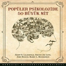 Popüler Psikolojide 50 Büyük Mit