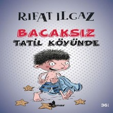 Senka Bacaksız Tatil Köyünde