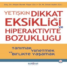 Yetişkin Dikkat Eksikliği ve Bozukluğu
