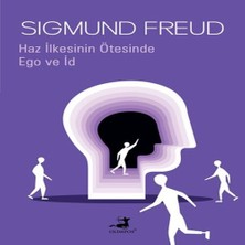 Haz Ilkesinin Ötesinde &amp; Ego ve Id