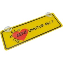 DS LLC Ieg™ Bu Kalp Seni Unutur Mu? Yazılı Sarı Dekor Plaka Vantuzlu Cam Süsü 22X7.5CM Bksu2