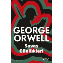 Can Yayınları Savaş Günlükleri - George Orwell Ciltsiz Can Sanat Yayınları 176 Sayfa Türkçe Eser