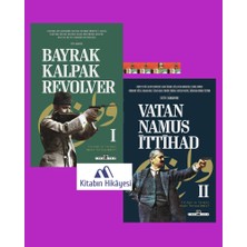 Timaş Yayınları Hakan Boz Kitaplığı- Vatan Namus Ittihad, Bayrak Kalpak Revolver (2kitap)