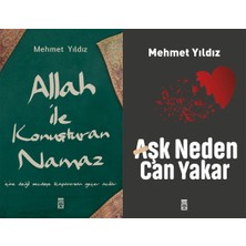 Timaş Yayınları Allah ile Konuşturan Namaz ve Aşk Neden Can Yakar? (Mehmet Yıldız)