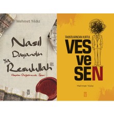 Timaş Yayınları Nasıl Dayandın Ya Rasulullah ve Vesvesen (Mehmet Yıldız)