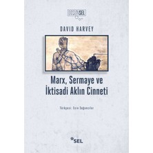 Datatek Marx, Sermaye ve Iktisadi Aklın Cinneti