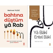 Timaş Yayınları Bahtına Düştüm Ya Rab ve Ya Baki Entel Baki (Mehmet Yıldız)