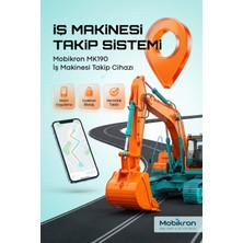 Mobikron MK-600 |2026 Nesil Iş Makinesi Takip ve Güvenlik Sistemi (12 Ay Hatlı)