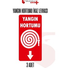 3'lü Fotolümenli Yangın Hortumu Uyarı Levhası 28,5X12 Kalın Plastik Kırmızı Beyaz Selçuklu Plus